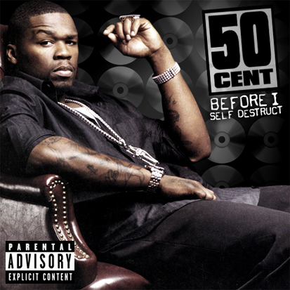 50 Cent Before I Self Destruct 2008