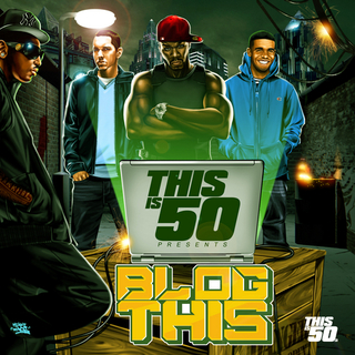 50 Cent - This Is 50 Presents Blog This 2012