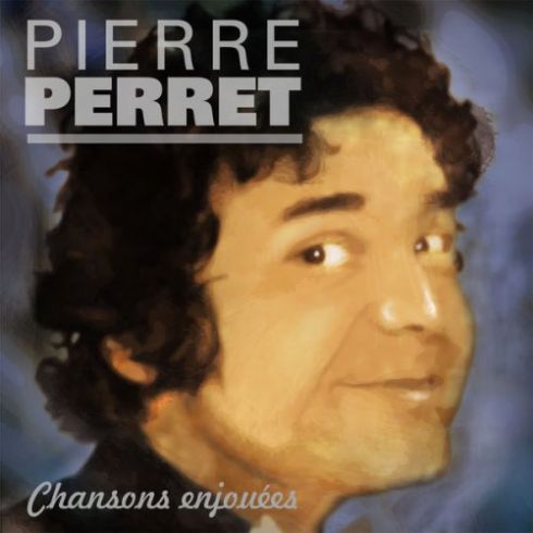 Pierre Perret - Chansons enjouées 2018