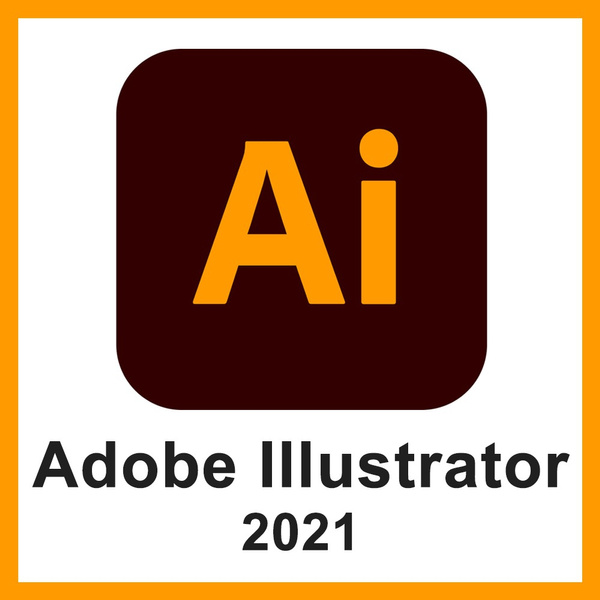 Adobe Illustrator 2021 v25.3.0.385 Multi-FR (Win x64) Activé