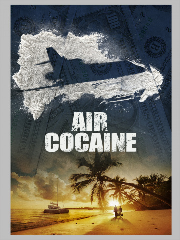 Air cocaïne S01E01 FRENCH HDTV
