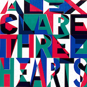 Alex Clare - Three Hearts 2014