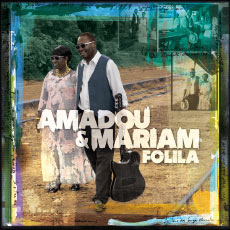 Amadou et Mariam - Folila 2012