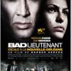 Bad Lieutenant : Escale à la Nouvelle-Orléans DVDRIP FRENCH 2010