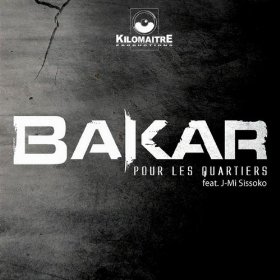 Bakar - Pour Les Quartiers (2007)