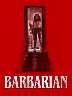 Barbarian FRENCH WEBRIP 1080p 2022
