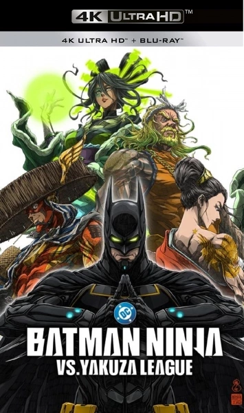 Batman Ninja vs. Yakuza League MULTI TRUEFRENCH ULTRA HD 4K x265 2025