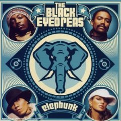 Black Eyed Peas - Elephunk [2003]