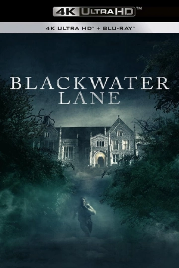 Blackwater Lane MULTI ULTRA HD 4K 2023