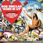 Bob Sinclar - Born in 69 [2009]