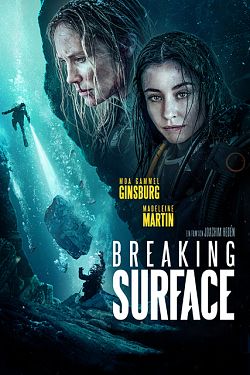 Breaking Surface FRENCH BluRay 1080p 2020