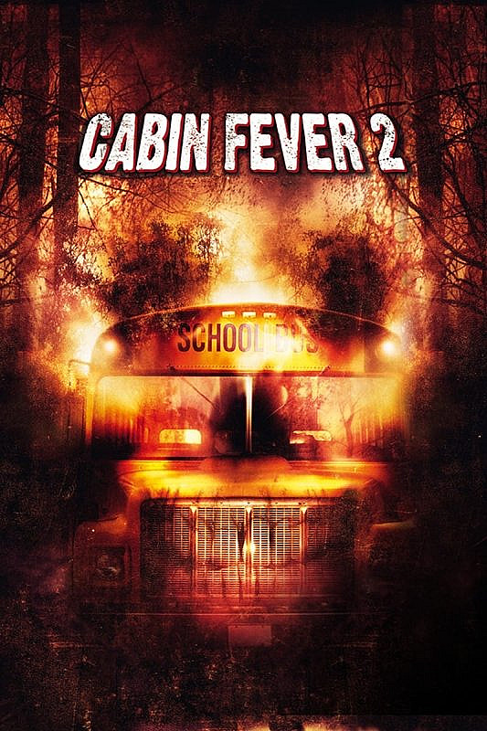 Cabin Fever 2 TRUEFRENCH HDLight 1080p 2009