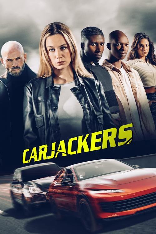 Carjackers TRUEFRENCH WEBRIP 2025