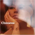 Chimene Badi - Laisse Les Dire [2010]