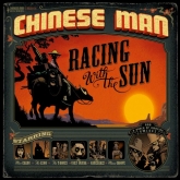Chinese Man - Racing With The Sun 2011