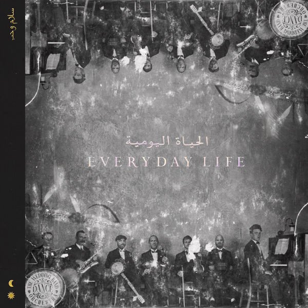 Coldplay - Everyday Life 2019
