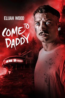 Come to Daddy FRENCH WEBRIP 720p 2020