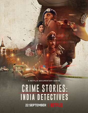 Crime Stories : Enquêtes sensibles en Inde Saison 1 VOSTFR HDTV