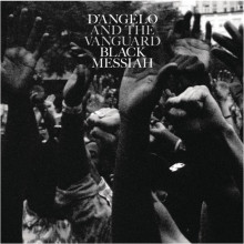 D'Angelo And The Vanguard - Black Messiah 2014