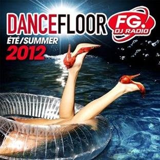 Dancefloor DJ Radio Eté Summer 2012