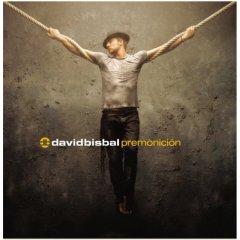 David Bisbal - Premonicion [2006]