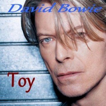 David Bowie Toy (2011)