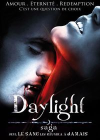 Daylight Saga FRENCH DVDRIP 2012