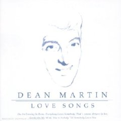 Dean Martin - Love Song [2002]