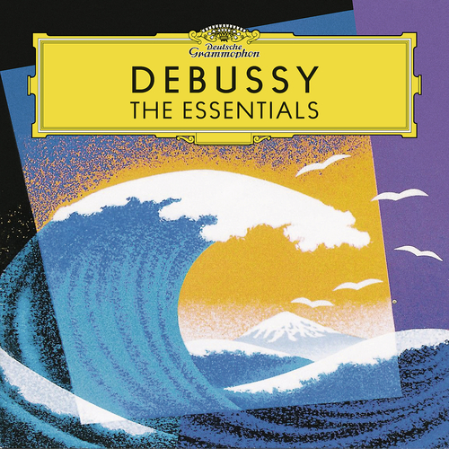 Debussy : The Essentials - 2016