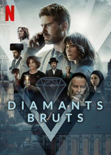 Diamants bruts Saison 1 FRENCH HDTV