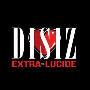 Disiz - Extra-Lucide - 2012