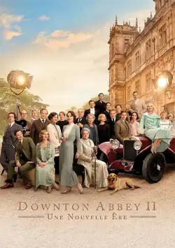Downton Abbey II : Une nouvelle ère FRENCH DVDRIP x264 2022