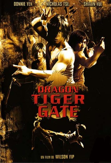 Dragon Tiger Gate FRENCH DVDRIP 2006