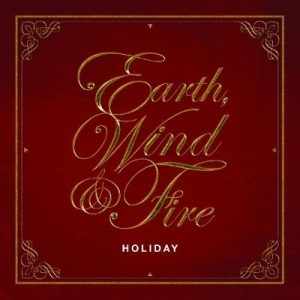 Earth Wind And Fire - Holiday 2014