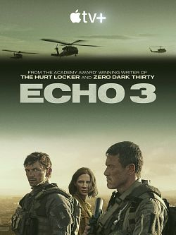 Echo 3 S01E10 FINAL FRENCH HDTV