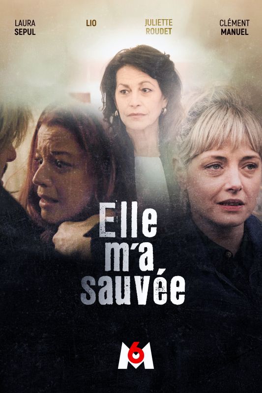 Elle m'a sauvée FRENCH WEBRIP 720p 2023