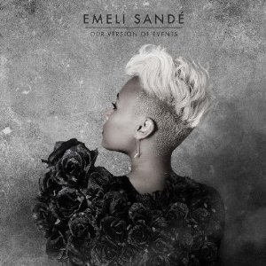 Emeli Sandé - Our Version Of Events - 2012
