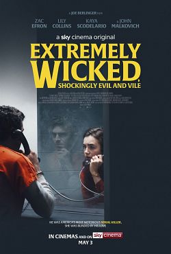 Extremely Wicked, Shockingly Evil and Vile FRENCH DVDRIP 2019