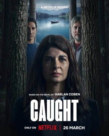 Faute de preuves - Caught Atrapados Saison 1 VOSTFR HDTV 2025