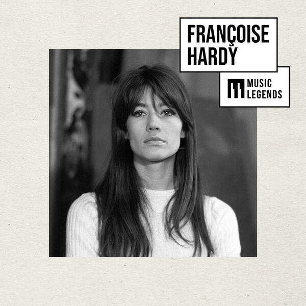 Françoise Hardy - Music Legends Françoise Hardy Les premiers tubes de l'icône Pop Française Autre FL