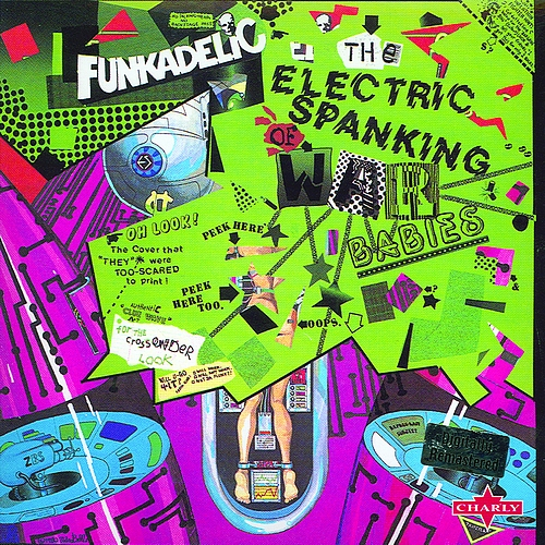Funkadelic - The Electric Spanking Of War Babies 2014