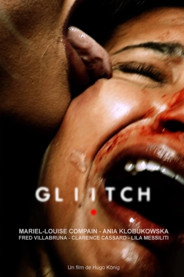 Gliitch FRENCH WEBRIP 720p 2023