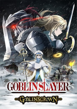 Goblin Slayer: Goblin's Crown FRENCH BluRay 720p 2021