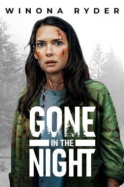 Gone In The Night FRENCH WEBRIP 1080p 2022