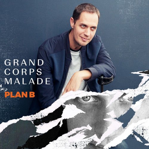 Grand Corps Malade - Plan B 2018
