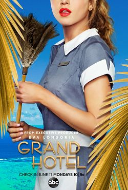 Grand Hotel Saison 1 FRENCH HDTV