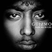 Guizmo - Dans Ma Ruche (Edition Limitee) 2014