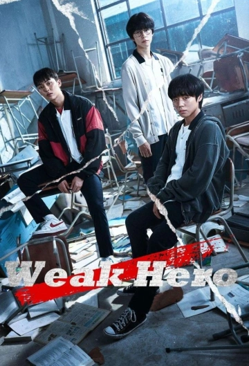 Héros fragile - Weak Hero Saison 1 MULTI HDTV 1080p 2022