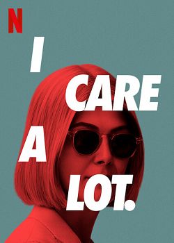 I Care A Lot FRENCH WEBRIP 1080p 2021