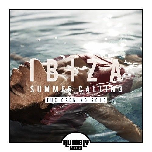 Ibiza Summer Calling The Opening 2018